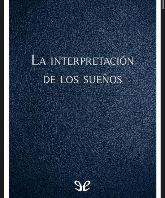 Interpretar los sueños