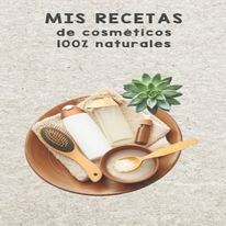 CURSO COSMETICA NATURAL , ELABORA TUS PRODUCTOS + INICIA TU PROPIO EMPRENDIMIENTO!